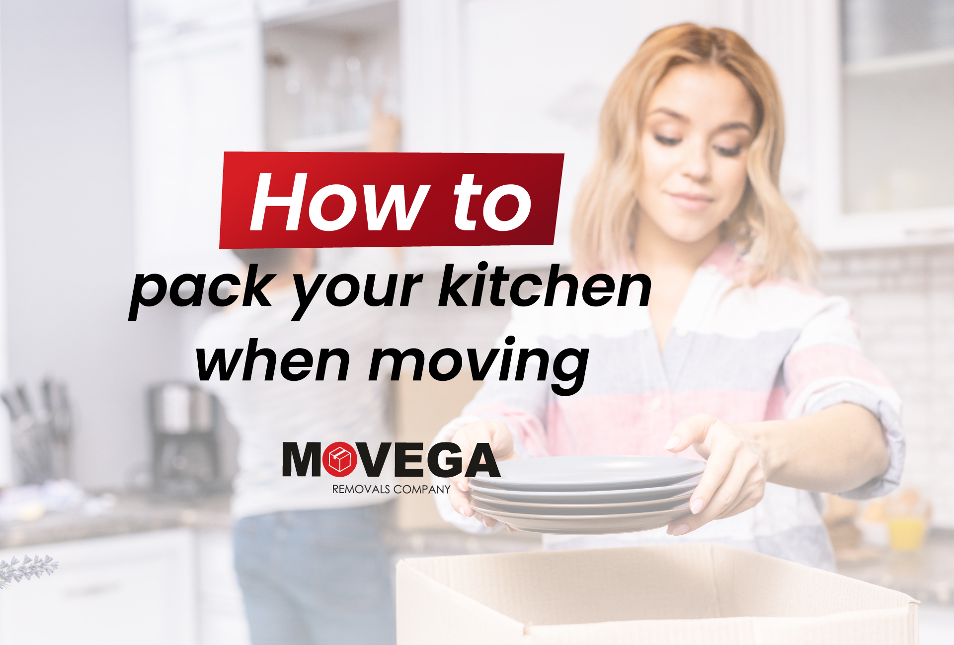 A woman packing kitchen items